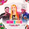 Petter Ferraz, Menor Nico & Ruivinha de Marte - Bebezinho - Single