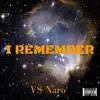 VS Naro - I Remember - Single